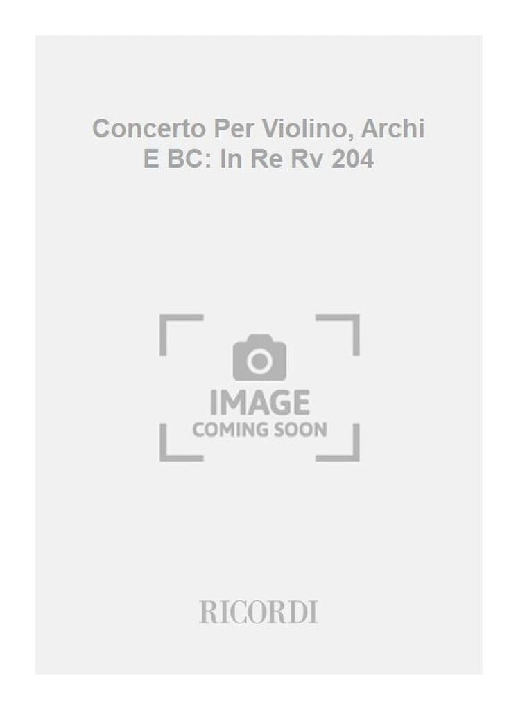 Concerti Per Vl., Archi E B.C.: In Re Op.Iv N.11
